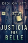 Image for Justicia Por Belle