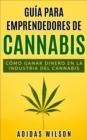 Image for Guia para emprendedores de cannabis