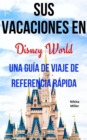 Image for Sus Vacaciones en Disney World