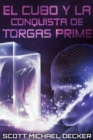 Image for El Cubo y la Conquista de Torgas Prime