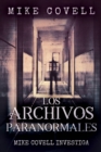 Image for Mike Covell Investiga Los Archivos Paranormales