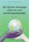Image for Un remede theologique contre la crise environnementale