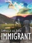Image for Lettres a un frere immigrant