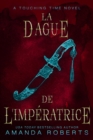 Image for La Dague de L&#39;Imperatrice