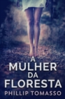 Image for Mulher Da Floresta