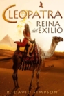 Image for Cleopatra, Reina Del Exilio