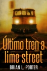 Image for Ultimo Tren a Lime Street