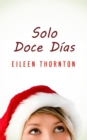 Image for Solo Doce Dias