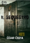 Image for Il sequestro