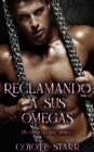 Image for Reclamando a sus omegas