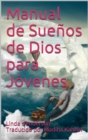 Image for Manual de Suenos de Dios para Jovenes