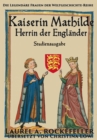 Image for Kaiserin Mathilde, Herrin der Englander