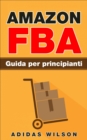 Image for Amazon FBA Guida per principianti