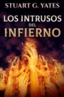 Image for Los Intrusos Del Infierno