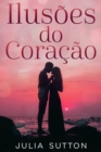 Image for Ilusoes do Coracao