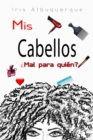 Image for Mis cabellos