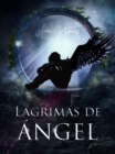 Image for Lagrimas de Angel