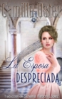 Image for La Esposa Despreciada