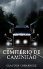 Image for Cemiterio De Caminhao