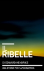 Image for Il Ribelle