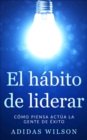 Image for El habito de liderar
