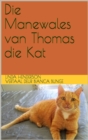Image for Die Manewales van Thomas die Kat