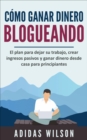 Image for Como ganar dinero blogueando