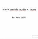 Image for Ma vie sexuelle secrete au Japon