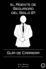 Image for El Agente de Seguridad del Siglo 21