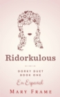 Image for Ridorkulous