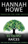 Image for El Olivo; Raices