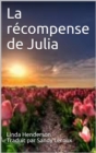 Image for La recompense de Julia