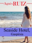 Image for Seaside Hotel, Gaspesia