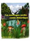 Image for LA MONTAGNE JARDIN