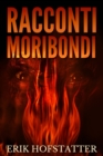 Image for Racconti Moribondi