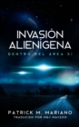 Image for Invasion Alienigena - Dentro Del Area 51