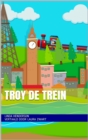 Image for Troy de trein