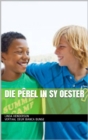 Image for Die Perel in sy Oester