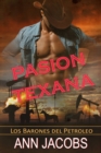 Image for Pasion Texana or Pasion en Texas