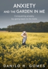 Image for Anxiety And The Garden In Me