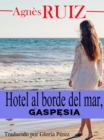 Image for Hotel al borde del mar, Gaspesia