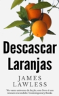 Image for Descascar Laranjas