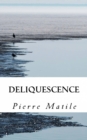 Image for Deliquescence