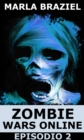 Image for Zombie Wars Online - Episodio 2