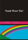 Image for Nooit Weer Nie!