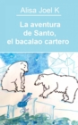 Image for La aventura de Santo, el bacalao cartero