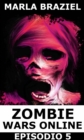 Image for Zombie Wars Online - Episodio 5