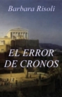 Image for El error de Cronos - Saga del tiempo - Vol. 1