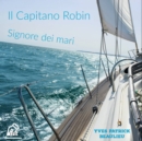 Image for Il Capitano Robin