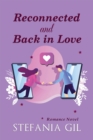 Image for Reconnected and Back in Love